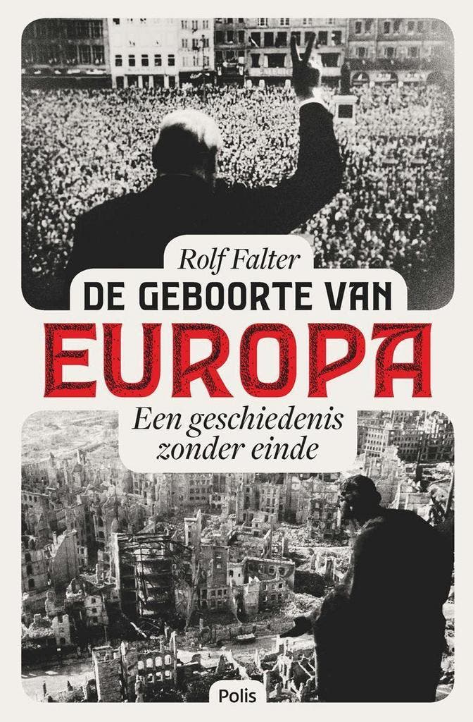 De geboorte van Europa 9789463102704 Rolf Falter, Boeken, Geschiedenis | Wereld, Gelezen, Verzenden