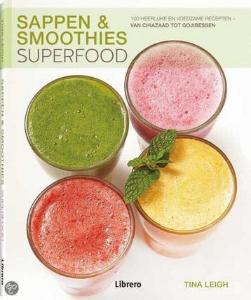 Sappen & smoothies 9789089984814 Tina Leigh, Verzenden, Gelezen, Tina Leigh