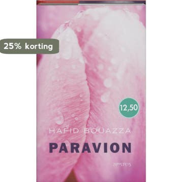 Paravion - Hafid Bouazza 9789044603323, Verzenden, Gelezen, Hafid Bouazza