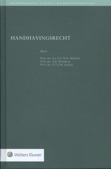 Handhavingsrecht / Handboeken staats- en bestuursrecht, Verzenden, Zo goed als nieuw, A.B. Blomberg