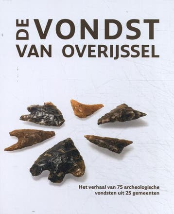 De vondst van Overijssel 9789089320438, Verzenden, Zo goed als nieuw