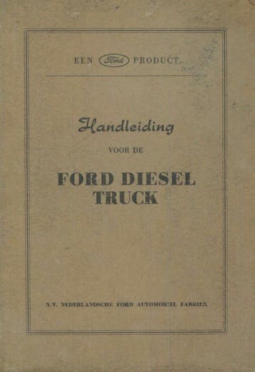 1951 Ford Diesel Truck Handleiding Nederlands + Smeerschema, Verzenden