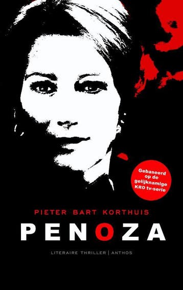 Penoza - Pieter Bart Korthuis 9789041416582, Boeken, Verzenden, Gelezen, Pieter Bart Korthuis