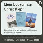 Van wereldmacht tot ‘braafste jongetje’ 9789025310332, Verzenden, Zo goed als nieuw, Christ Klep