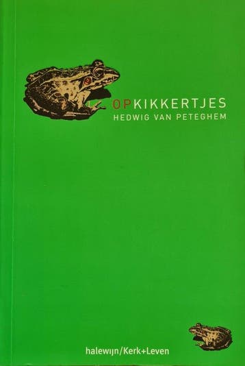 Opkikkertjes - H. Peteghem 9789085283607, Verzenden, Zo goed als nieuw, H. Peteghem