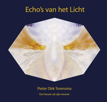 Echos van het licht 9789073007284 Pieter D. Torensma, Verzenden, Zo goed als nieuw, Pieter D. Torensma