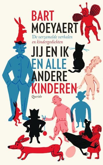 Jij en ik en alle andere kinderen - Bart Moeyaert, Boeken, Kinderboeken | Jeugd | onder 10 jaar, Verzenden, Gelezen, Bart Moeyaert