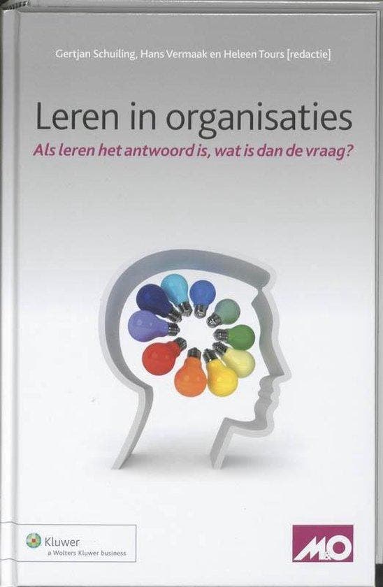Leren in organisaties - Gertjan Schuiling - 9789013075724 -, Boeken, Economie, Management en Marketing, Verzenden