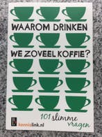 Waarom drinken we zoveel koffie? 101 slimme vragen, Boeken, Nieuw, Sanne Deurloo & Anne van Kessel, Overige wetenschappen, Verzenden