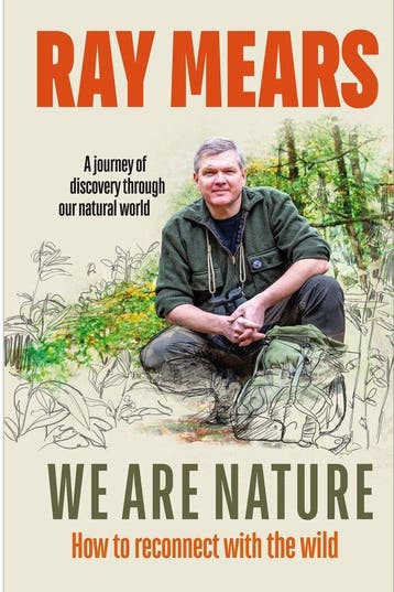 Ray Mears We are nature - How to reconnect with the Wild, Verzenden, Gelezen, Ray Mears