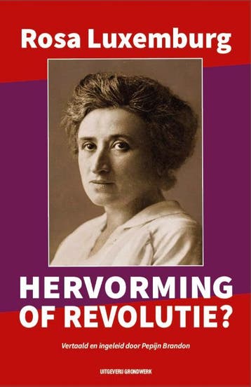 Hervorming Of Revolutie? | Rosa Luxemburg | Nieuw, Boeken, Ophalen of Verzenden, Nieuw, Rosa Luxemburg