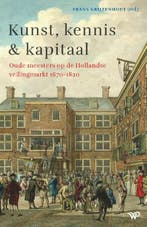 Kunst, Kennis En Kapitaal 9789462499317 Frans Grijzenhout, Ophalen of Verzenden, Nieuw, Frans Grijzenhout