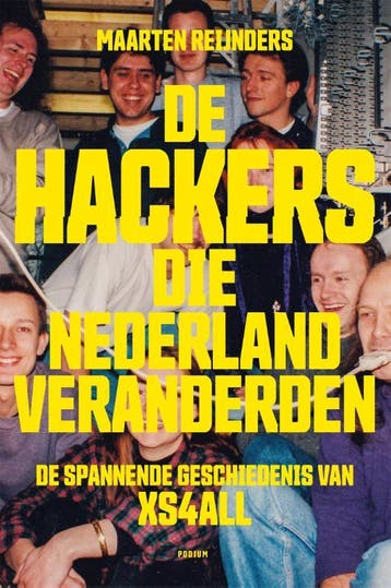 De hackers die Nederland veranderden - Maarten Reijnders, Verzenden, Zo goed als nieuw, Maarten Reijnders