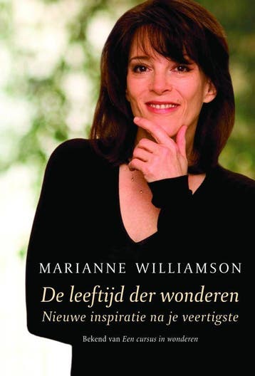De leeftijd der wonderen - Marianne Williamson 9789049200107, Boeken, Verzenden, Zo goed als nieuw, Marianne Williamson