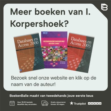 Orientatie informatieanalyse MS Access 2000 / MBO-ICT reeks, Boeken, Verzenden, Gelezen, I. Korpershoek