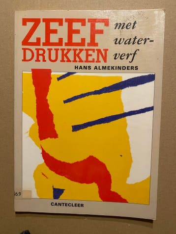 Zeefdrukken met Waterverf - Milieubewuster en Goedkoper, Boeken, Verzenden, Gelezen, Tekenen en Schilderen