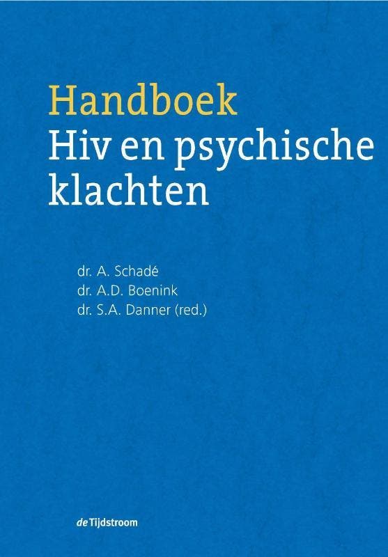 Handboek hiv en psychische klachten 9789058981738, Boeken, Wetenschap, Zo goed als nieuw, Verzenden