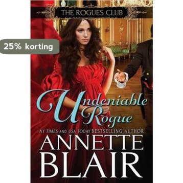 The Rogues Club- Undeniable Rogue - Annette Blair, Verzenden, Zo goed als nieuw, Annette Blair