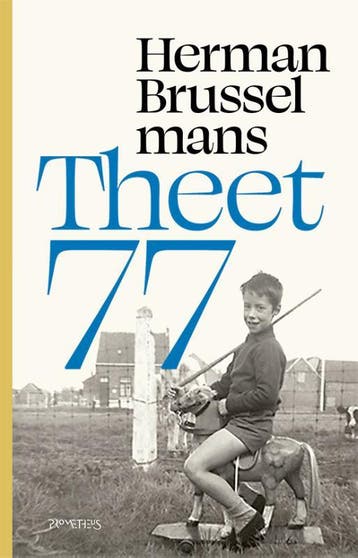 Theet 77 9789044652000 Herman Brusselmans, Boeken, Verzenden, Zo goed als nieuw, Herman Brusselmans