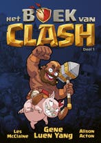 Het boek van Clash 1 - 1 (9789464530469, Gene Luen Yang), Boeken, Verzenden, Nieuw