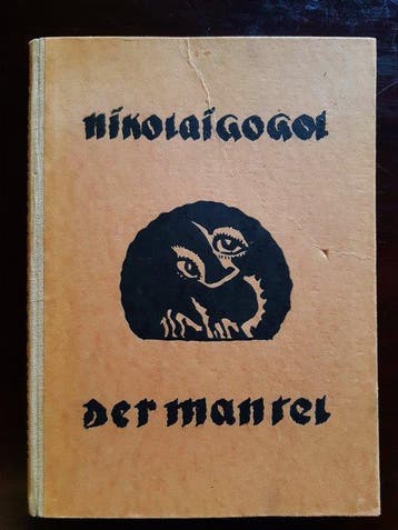 Nikolai Gogol / Walter Gramatté - Der Mantel (copy with, Antiek en Kunst