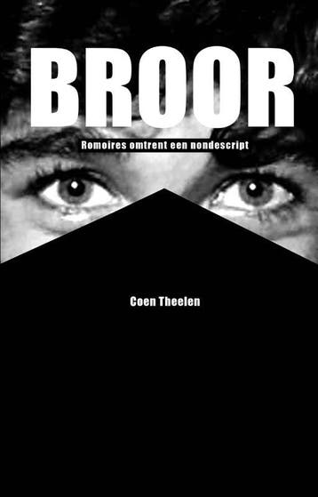 Broor - Coen Theelen 9789079608003, Verzenden, Zo goed als nieuw, Coen Theelen