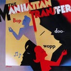LP gebruikt - The Manhattan Transfer - Bop Doo-Wopp, Cd's en Dvd's, Vinyl | Pop, Verzenden, Zo goed als nieuw