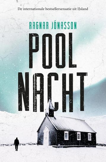 Poolnacht / Duister IJsland / 3 - Ragnar Jónasson, Boeken, Verzenden, Gelezen, Ragnar Jónasson