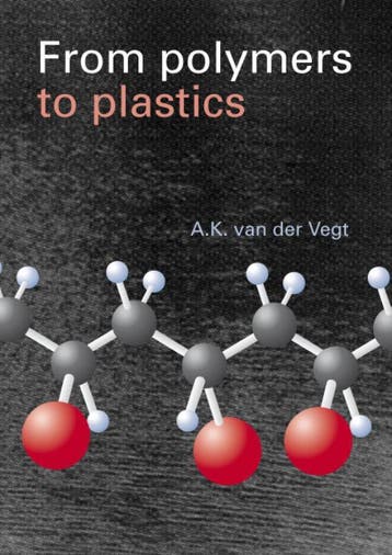 From Polymers to Plastics  9789071301629, Boeken, Zo goed als nieuw