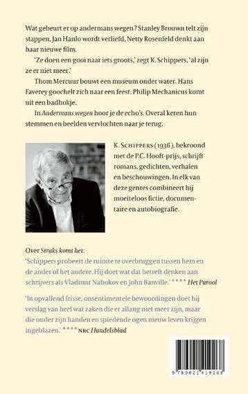 Andermans wegen 9789021419268 K. Schippers, Verzenden, Zo goed als nieuw, K. Schippers