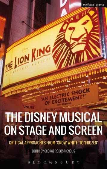 The Disney Musical on Stage and Screen - George Rodosthenous, Verzenden, Gelezen, George Rodosthenous