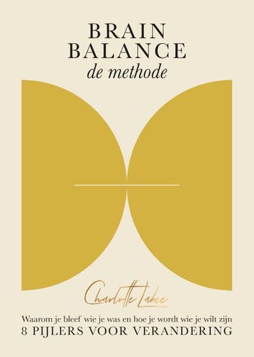 Brain Balance: De Methode | Charlotte Labee | Nieuw, Ophalen of Verzenden, Nieuw, Charlotte Labee