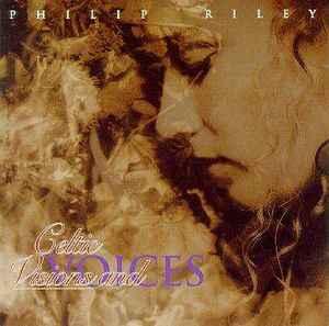 cd - Philip Riley - Celtic Visions And Voices, Verzenden, Zo goed als nieuw