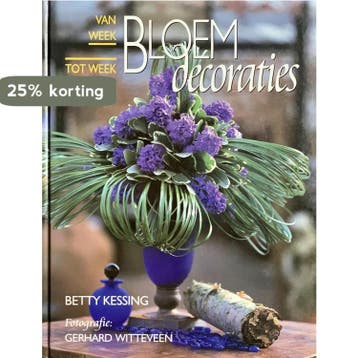 BLOEMDECORATIES VAN WEEK TOT WEEK - KESSING 9789026935954, Boeken, Verzenden, Gelezen, KESSING