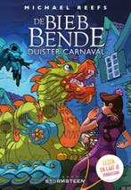 Duister carnaval / De Bieb-bende / 2 9789082190908, Verzenden, Zo goed als nieuw, Michael Reefs