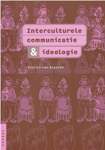 Interculturele communicatie & ideologie - Interculturele, Ophalen of Verzenden, Nieuw
