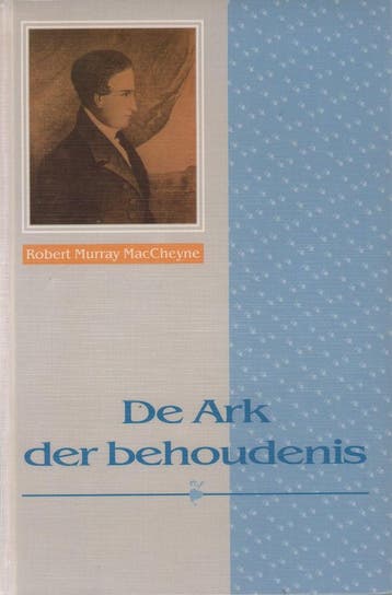 De ark der behoudenis - R. Murray MacCheyne 9789033108617, Verzenden, Gelezen, R. Murray MacCheyne