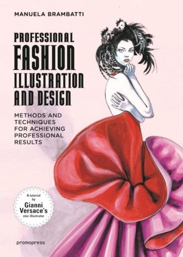 9788416851065 Fashion Illustration  Design, Boeken, Verzenden, Nieuw, Manuela Brambatti