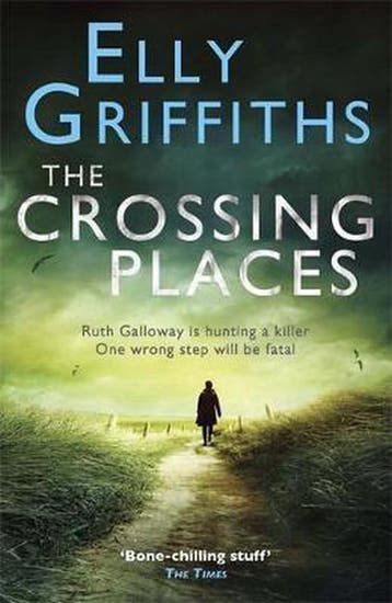 Crossing Places, The 9781847249586 Elly Griffiths, Boeken, Verzenden, Gelezen, Elly Griffiths