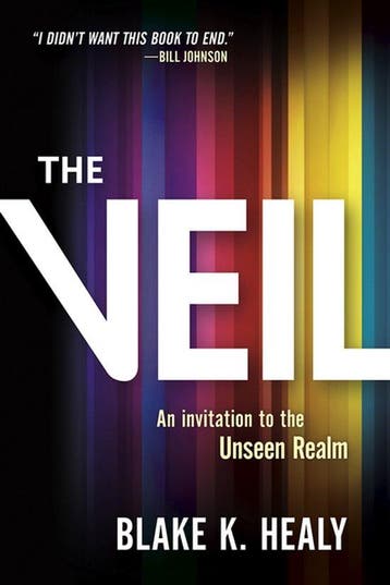 9781629994901 The Veil: An Invitation to the Unseen Realm, Verzenden, Nieuw, Blake K Healy