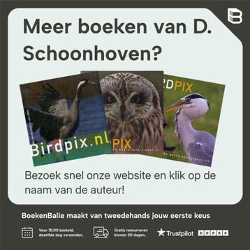 Birdpix / IV / Birdpix / 4 - D. Schoonhoven 9789079588015, Verzenden, Zo goed als nieuw, D. Schoonhoven