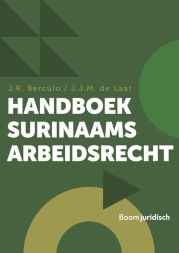 Handboek Surinaams Arbeidsrecht 9789462128439, Zo goed als nieuw
