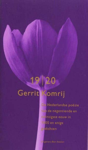 De Nederlandse poezie van de negentiende en twintigste eeuw, Verzenden, Gelezen, G. Komrij