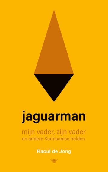 Jaguarman - Raoul de Jong 9789403114415, Verzenden, Gelezen, Raoul de Jong