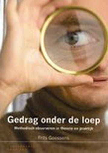 9789046900994 Gedrag onder de loep | Tweedehands, Verzenden, Zo goed als nieuw, F. Goossens