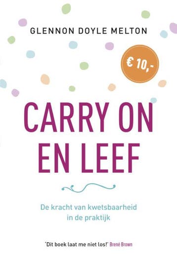 Carry on en Leef - Glennon Doyle Melton 9789043529143, Verzenden, Gelezen, Glennon Doyle Melton