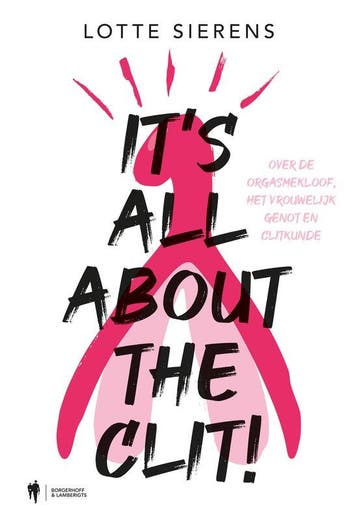 9789463937825 Its all about the clit Lotte Sierens, Verzenden, Nieuw, Lotte Sierens