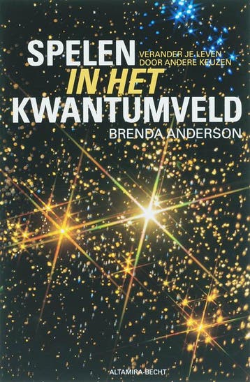 Spelen in het kwantumveld - B. Anderson 9789069637617, Boeken, Esoterie en Spiritualiteit, Verzenden, Gelezen, B. Anderson