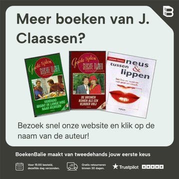 De tijd van onbezorgdheid is voorbij - J. Claassen, Verzenden, Gelezen, J. Claassen