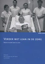 Verder met lean in de zorg 9789462365148, Verzenden, Zo goed als nieuw